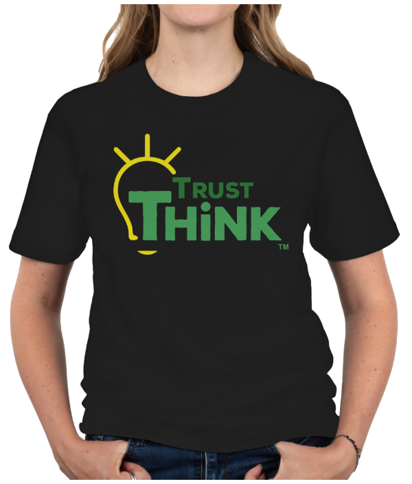 Trust Think Original Logo T-Shirt
